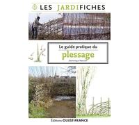Le guide pratique du plessage
