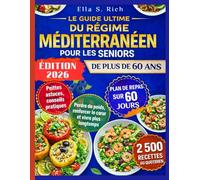 LE GUIDE ULTIME DU RÉGIME MÉDITERRANÉEN POUR LES SENIORS DE PLUS DE 60 ANS
