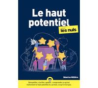 Le Haut Potentiel pour les nuls
