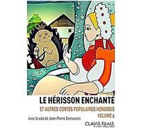 Le hérisson enchanté et autres contes populaires hongrois, - volume 6