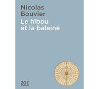 Le hibou et la baleine