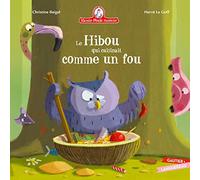 Le Hibou qui cuisinait comme un fou