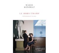 Le hors-champ: Extensions d'un lieu