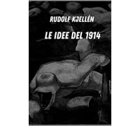 Le idee del 1914: Una prospettiva storico-universale