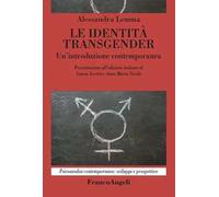 Le identità transgender. Un’introduzione contemporanea