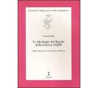 Le ideologie del Rotolo della guerra (1QM). Studio sulla genesi e la datazione dell'opera
