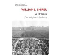 Le IIIe Reich: Des origines à la chute. Coffret en 2 tomes