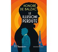 Le illusioni perdute. Ediz. integrale
