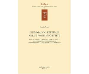 Le immagini testuali nelle fonti neo-ittite. Uno studio sulle modalità comunicat