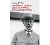 Le imperative esigenze del bilancio morale. La politica dell'istruzione dei ministri massoni tra proclamazione del Regno d'Italia e fascismo