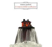 Le impercettibili oscillazioni