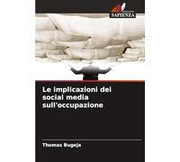 Le implicazioni dei social media sull'occupazione