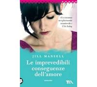 Le imprevedibili conseguenze dell'amore