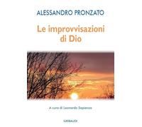 Le improvvisazioni di Dio