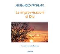 Le improvvisazioni di Dio
