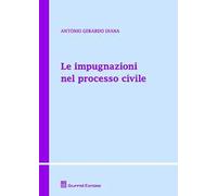 9788814187056 Impugnazioni nel processo civile (le) - Diana antonio