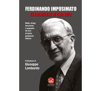 Le inchieste di una vita - Imposimato Ferdinando