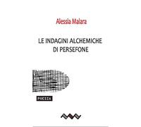 Le indagini alchemiche di Persefone