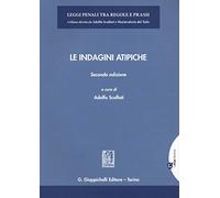 Le indagini atipiche