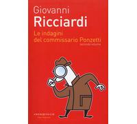 Libri Giovanni Ricciardi - Le Indagini Del Commissario Ponzetti: Portami A Balla