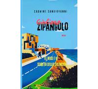 Le indagini del Notaio Zipangolo: El Reus e il segreto dello Splendid