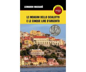 Le indagini dello Scialotto e le cinque lire d'argento