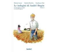 Le indagini di André Dupin. Vol. 2