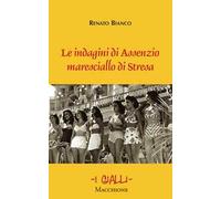 Le indagini di Assenzio maresciallo di Stresa