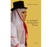 Le indagini di Mariano Pinna