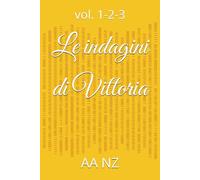 Le indagini di Vittoria: vol. 1-2-3
