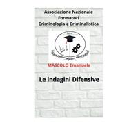 Le Indagini Difensive