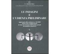 Le indagini e l'udienza preliminare