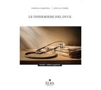 Le infermiere del Duce. Ediz. integrale