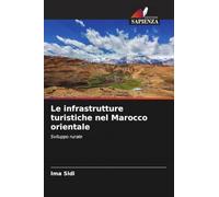 Le infrastrutture turistiche nel Marocco orientale: Sviluppo rurale