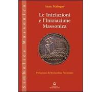 Le iniziazioni e l'iniziazione massonica