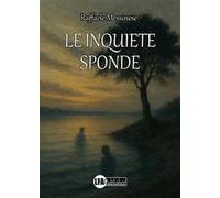 Le inquiete sponde