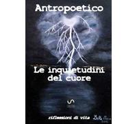 Le inquietudini del cuore