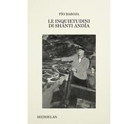Le inquietudini di Shanti Andía - 2026 - Edizioni Medhelan