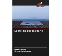 Le insidie del desiderio