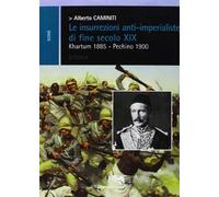 Le insurrezioni anti-imperialiste di fine secolo XIX