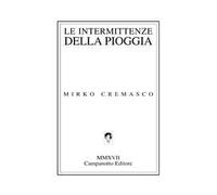 Le intermittenze della pioggia