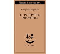 Le interviste impossibili