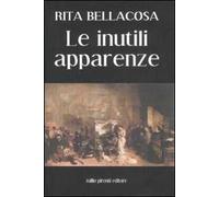 Le inutili apparenze