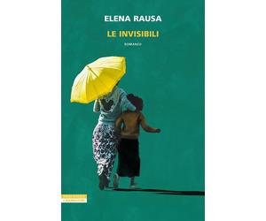 Le invisibili [Paperback] Rausa, Elena