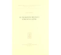 Le iscrizioni bilingui etrusco-latine