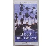 Le isole degli schiavi