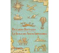 Le isole dei sogni impossibili