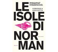 Libri Galletta Veronica - Le Isole Di Norman