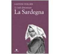 Le isole dimenticate. La Sardegna