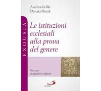 Le istituzioni ecclesiali alla prova del genere. Liturgia, sacramenti e diritto